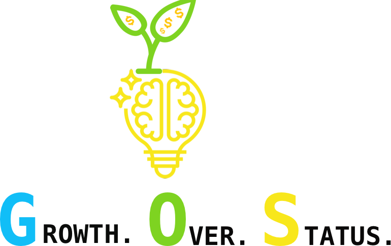 Growth Over Status